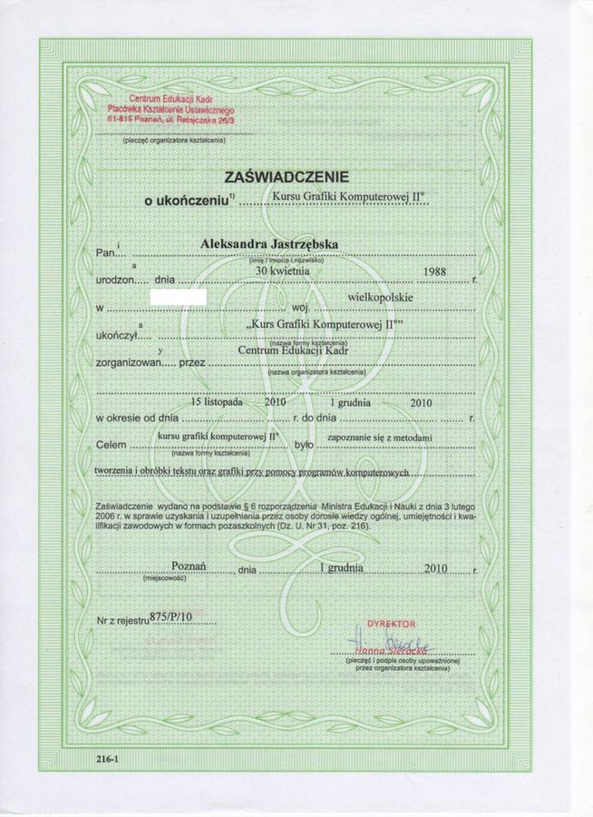 Zaświadczenie Oli Gościniak o ukończeniu Kursu Grafiki Komputerowej II stopnia w 2010 roku