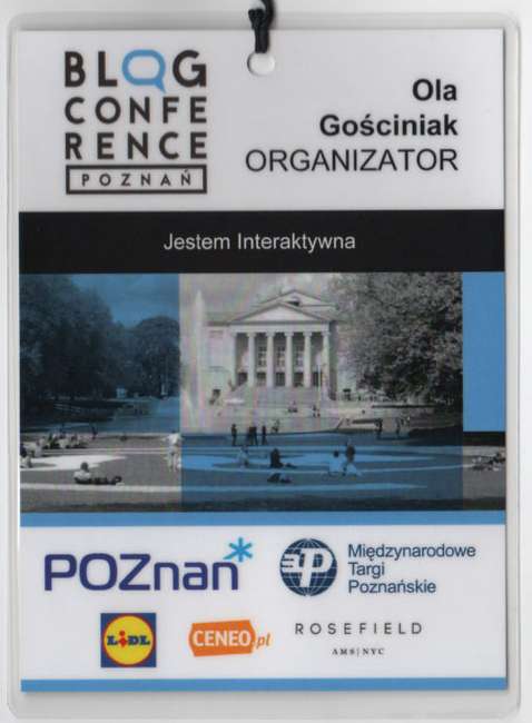 Identyfikator Oli Gościniak jako organizatorki Blog Conference Poznań