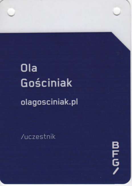 Identyfikator uczestniczki Oli Gościniak z Blog Forum Gdańsk 2016