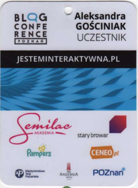 Identyfikator uczestniczki Aleksandry Gościniak z Blog Conference Poznań