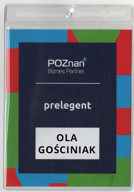 Identyfikator Oli Gościniak, prelegentki Dni Przedsiębiorczości Poznań 2018 z wystąpieniem o budowaniu społeczności na Facebooku