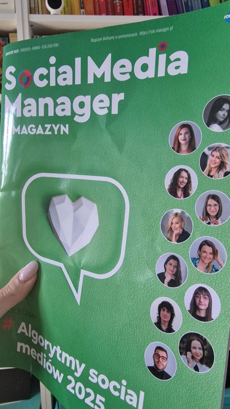 Magazyn Social Media Manager z publikacją ekspercką Oli Gościniak o social mediach i AI